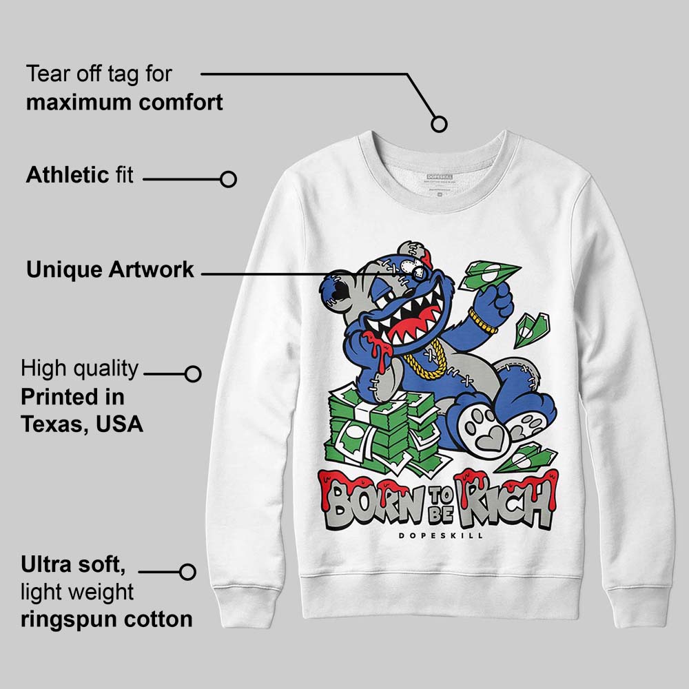 Lucky Shorts 3s DopeSkill Sweatshirt Born To Be Rich Graphic