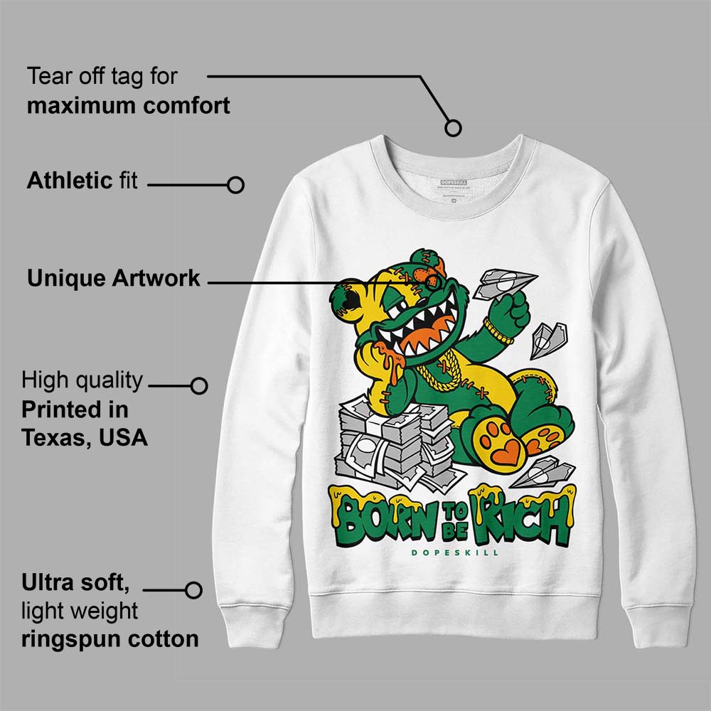Green Collection DopeSkill Sweatshirt Born To Be Rich Graphic