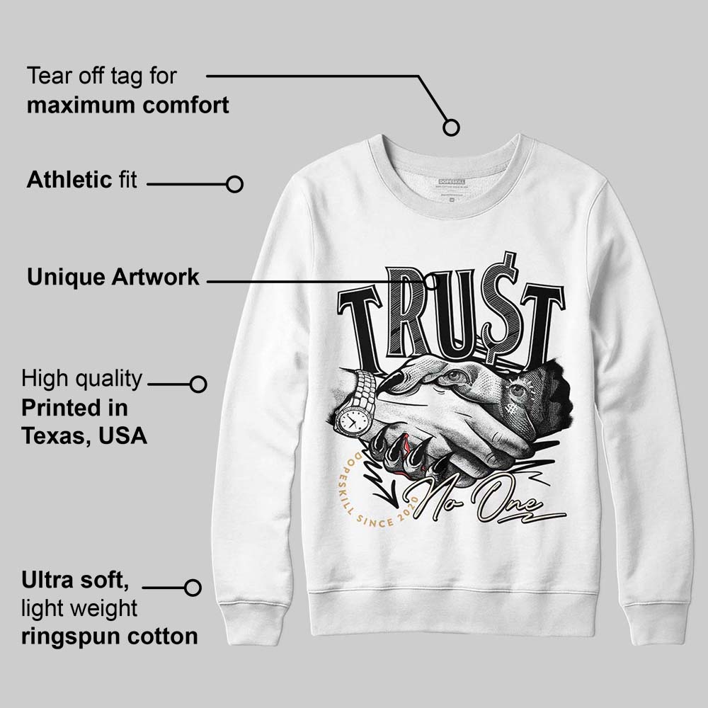 Reverse Metallic 5s DopeSkill Sweatshirt Trust No One Graphic