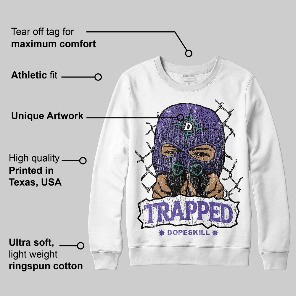 Grape 5s DopeSkill Sweatshirt New Trapped Graphic