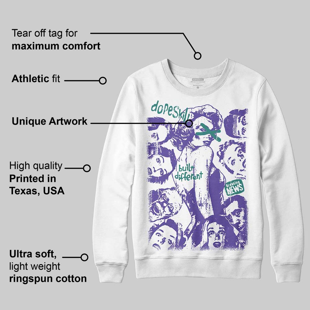 Grape 5s DopeSkill Sweatshirt Built Different Graphic