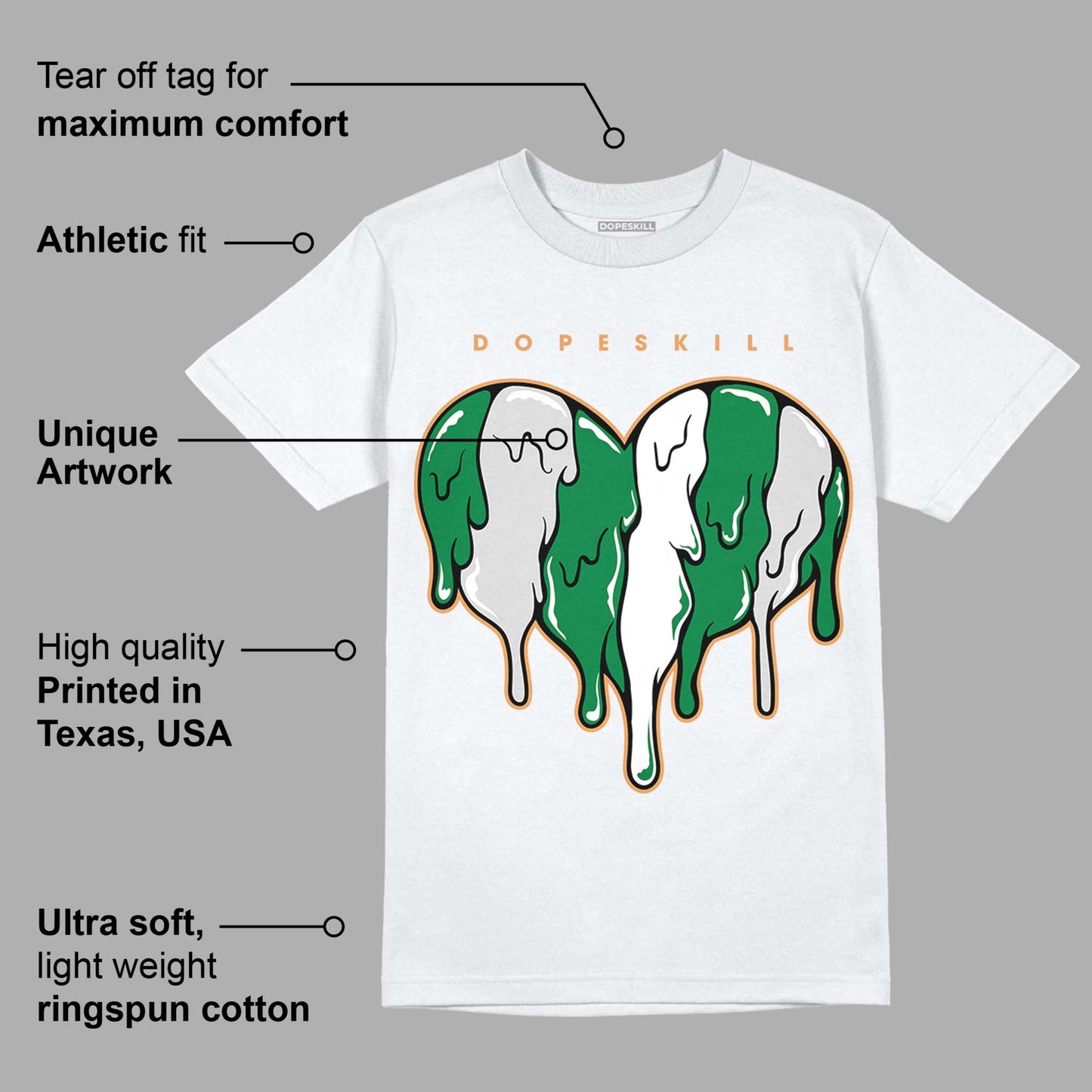 Pine Green 4s DopeSkill T-Shirt Slime Drip Heart Graphic