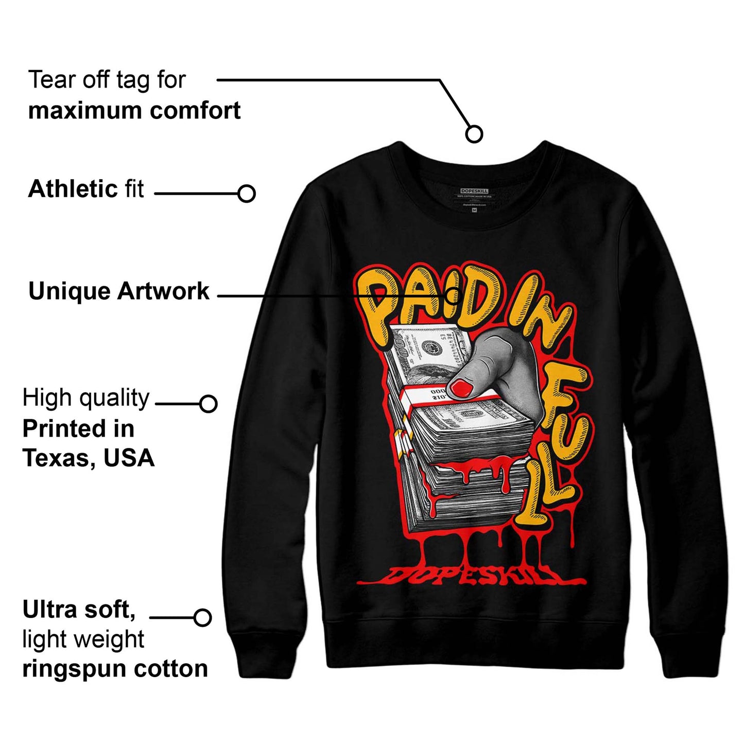 Red Collection DopeSkill Sweatshirt Paid In Full Graphic