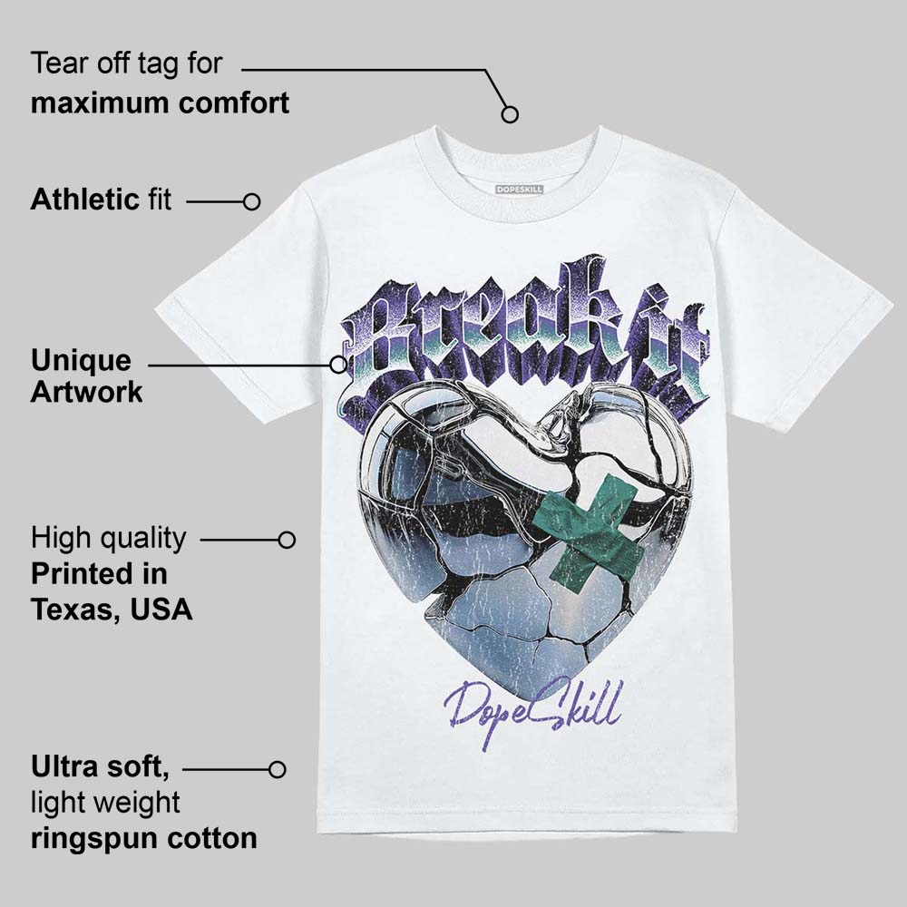 Grape 5s DopeSkill T-Shirt Break It Graphic