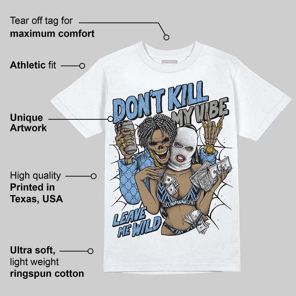 Melo 12s DopeSkill T-Shirt Don't Kill My Vibe Graphic