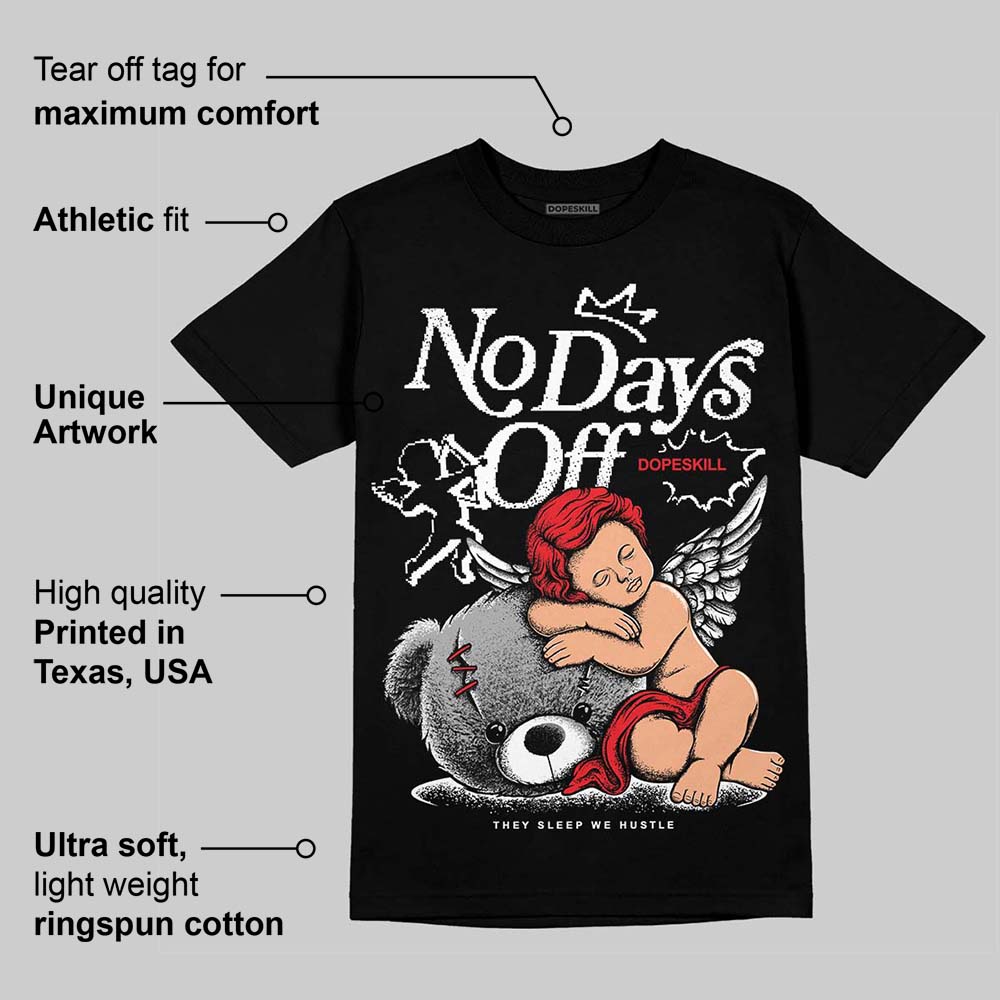 White Thunder 4s DopeSkill T-Shirt New No Days Off Graphic