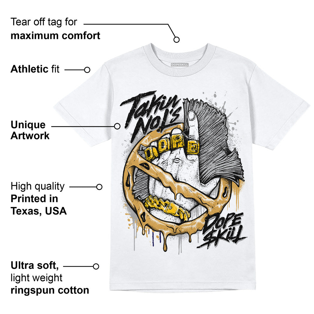 Gratitude 11s DopeSkill T-Shirt Takin No L's Graphic