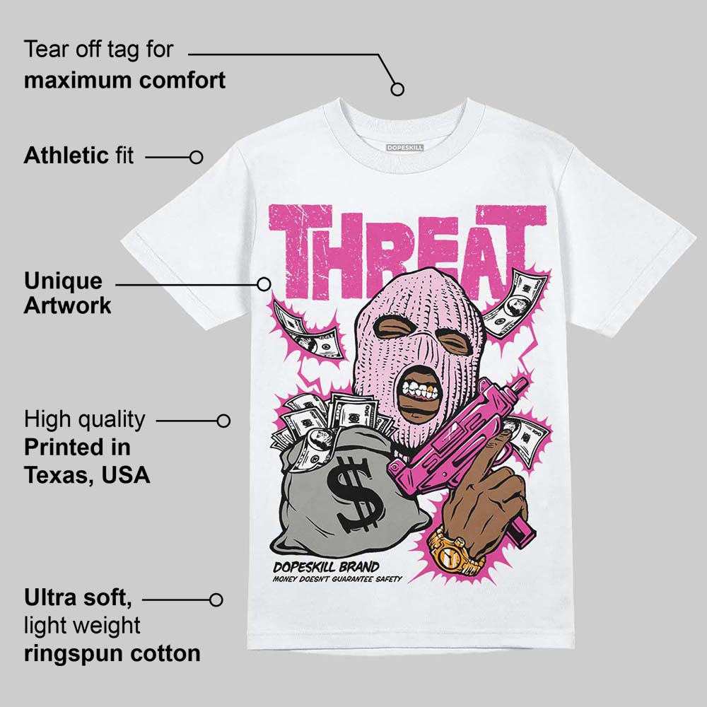 Triple Pink Dunk DopeSkill T-Shirt Under Threat Graphic