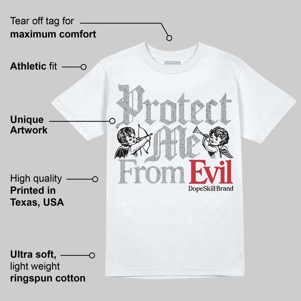 White Cement 4s DopeSkill T-Shirt Protect Me From Evil Graphic