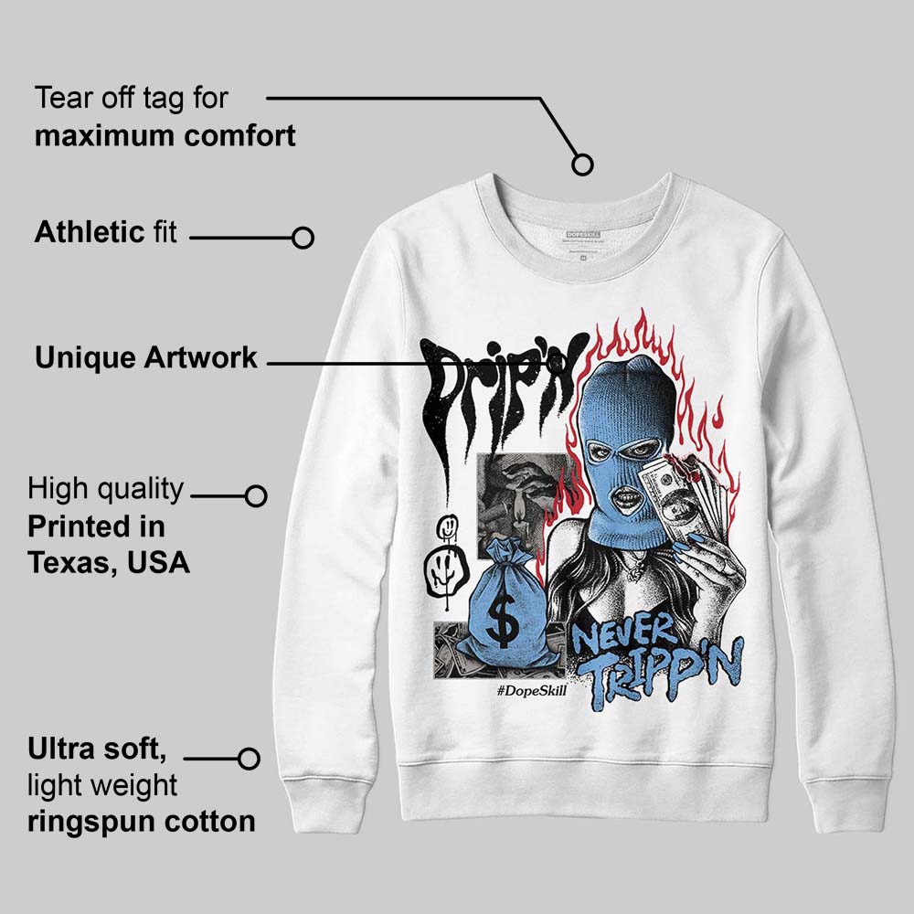 Melo 12s DopeSkill Sweatshirt Drip'n Never Tripp'n Graphic
