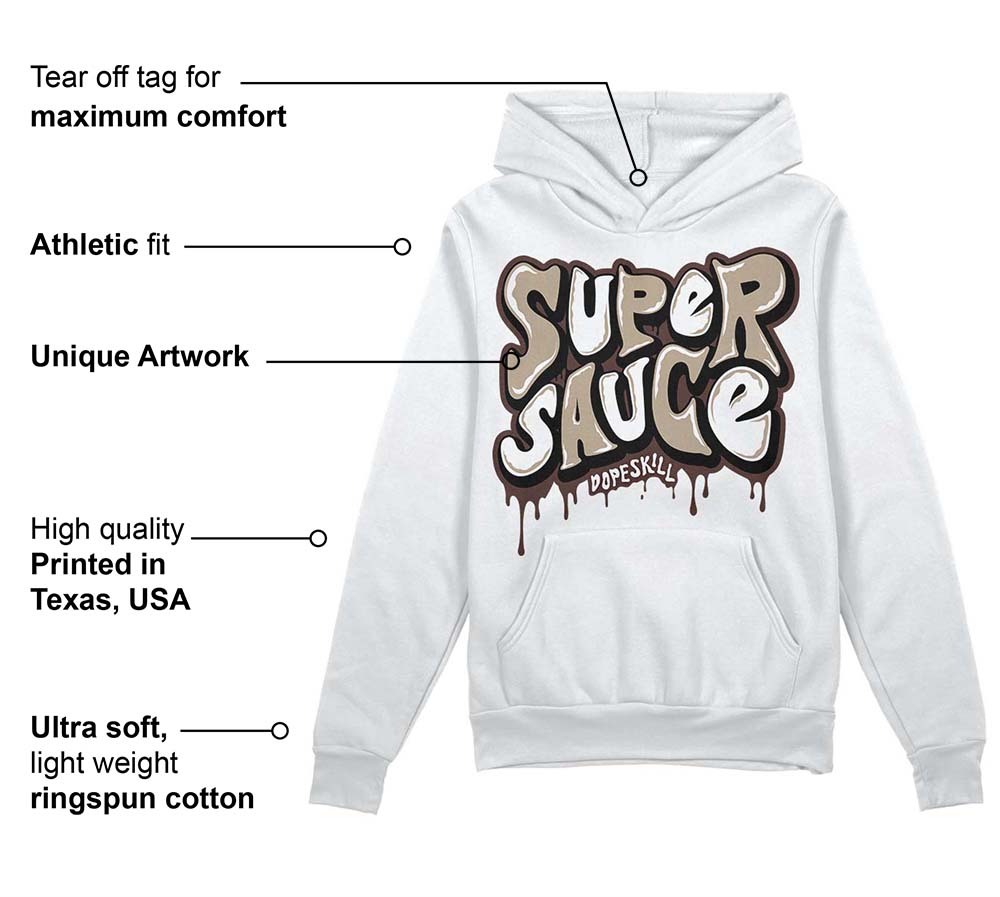 Latte 1s DopeSkill Hoodie Sweatshirt Super Sauce Graphic
