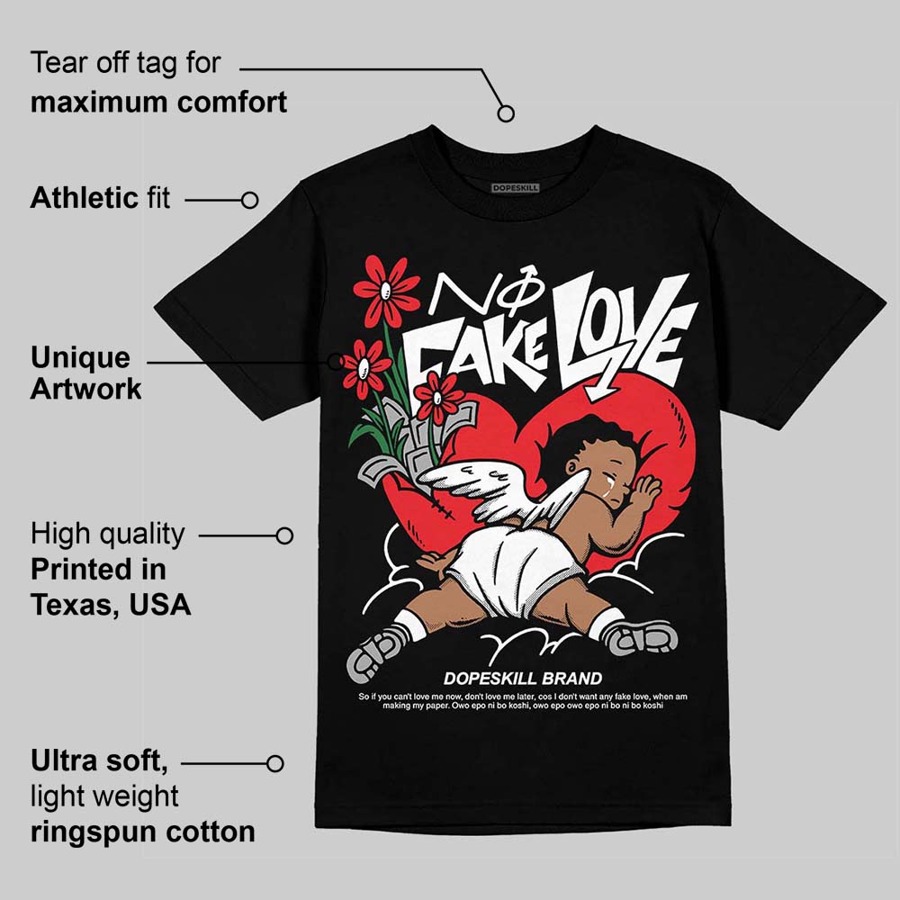 White Thunder 4s DopeSkill T-Shirt No Fake Love Graphic