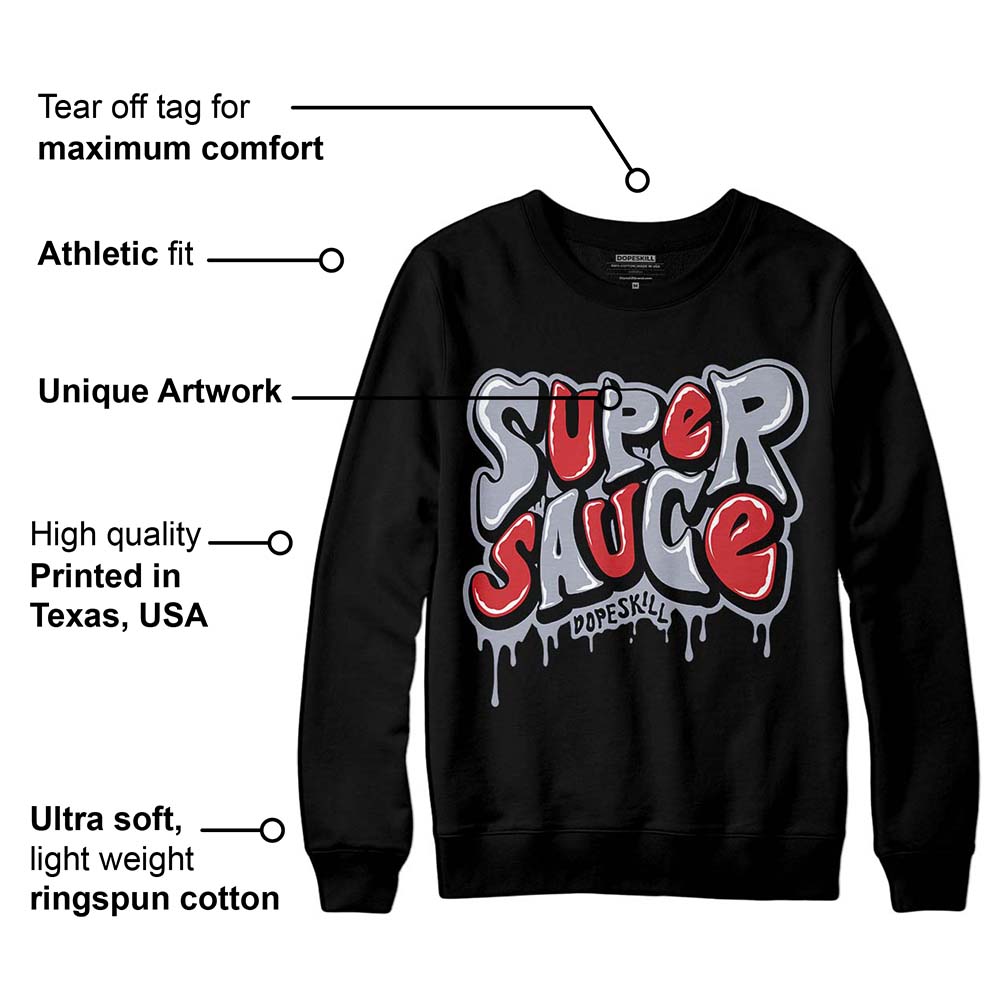 Bred Reimagined 4s DopeSkill Sweatshirt Super Sauce Graphic