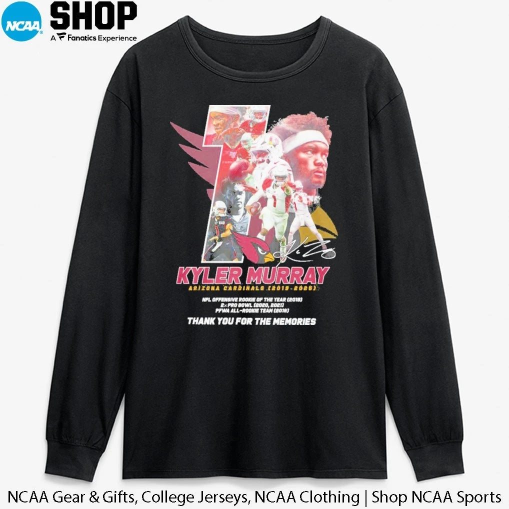Official Kyler Murray Arizona Cardinals 2019-2025 Thank You For The Memories Signature T-Shirt