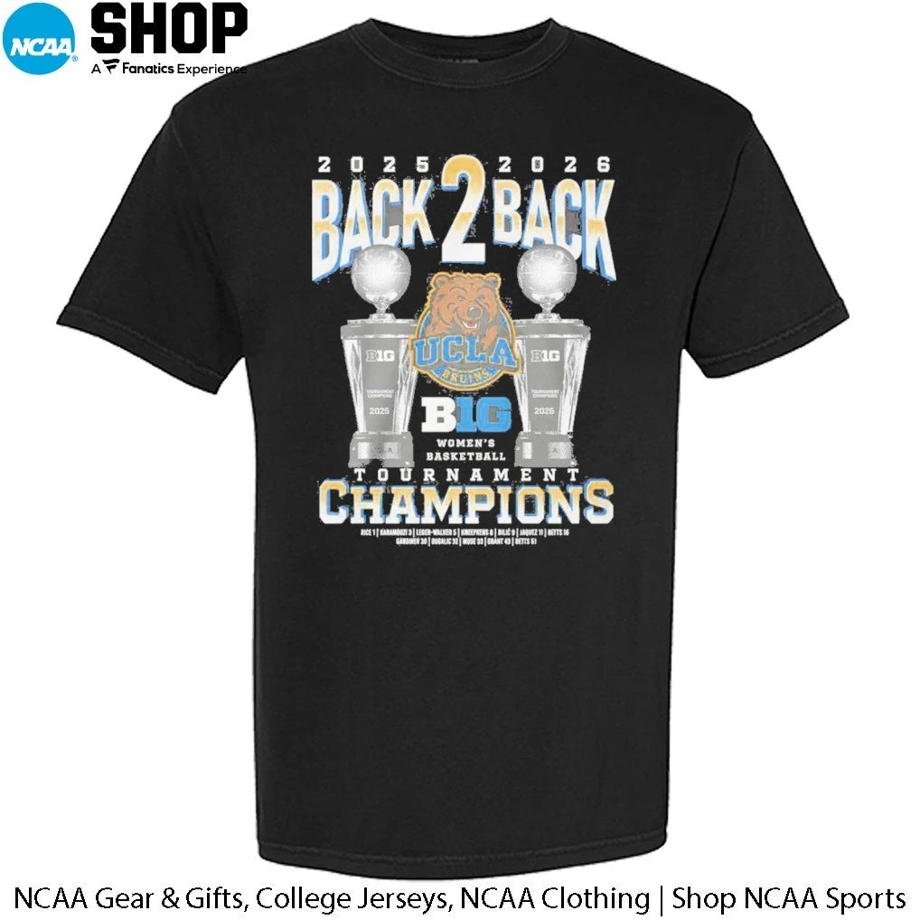 Official UCLA Bruins Women’s Basketball 2025-2026 Back 2 Back Tournament Champions T-Shirt