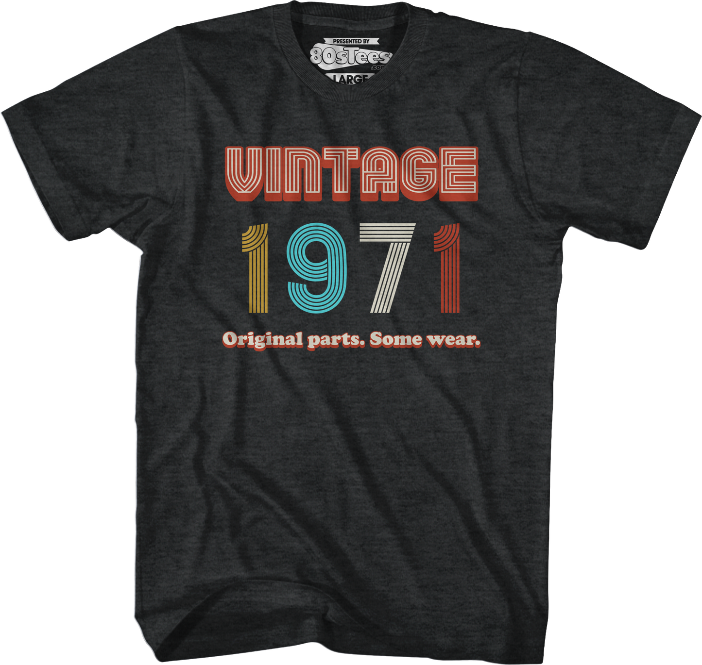 Original Parts Some Wear Vintage 1971 T-Shirt
