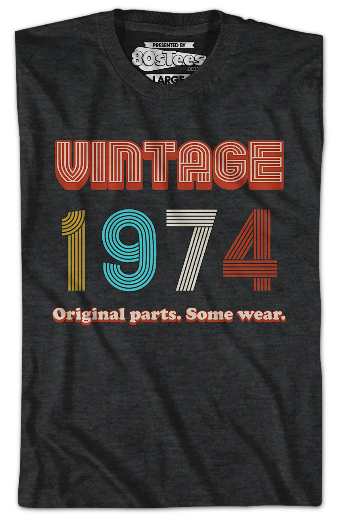 Original Parts Some Wear Vintage 1974 T-Shirt