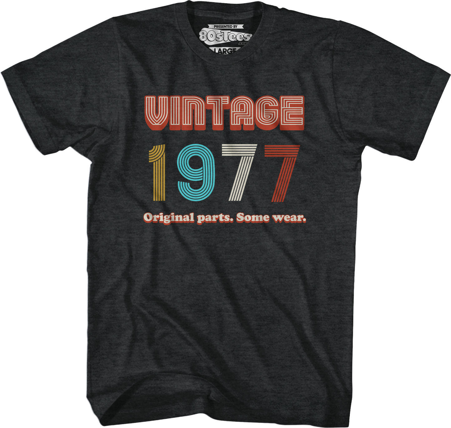Original Parts Some Wear Vintage 1977 T-Shirt