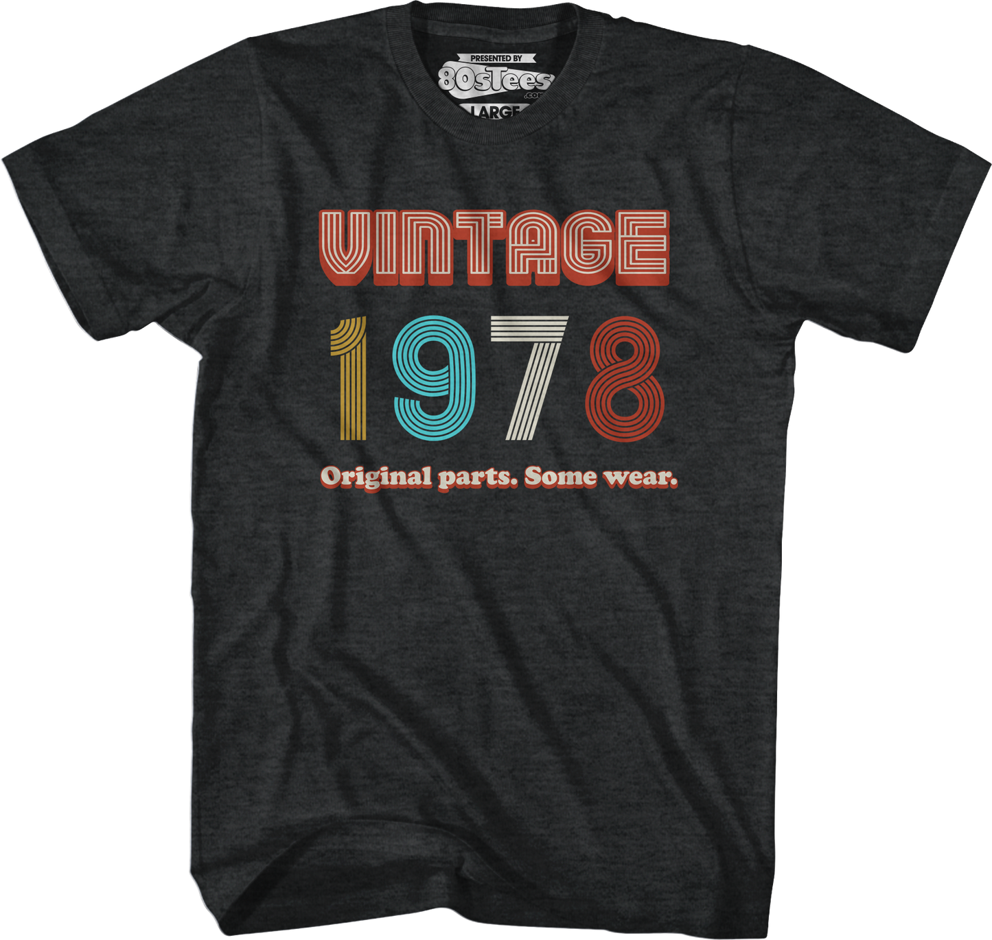 Original Parts Some Wear Vintage 1978 T-Shirt