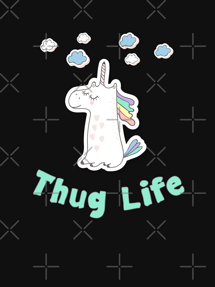 Thug Life Unicorn by Ninja Design Inc