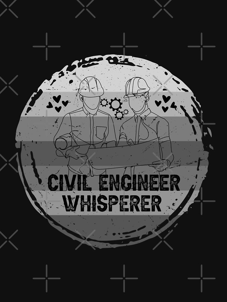 Civil Engineer Whisperer with Heart Lover by BOHOVIN