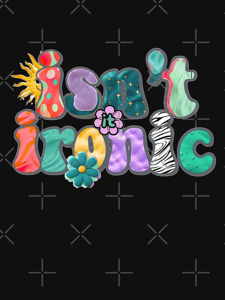 Isn’t It Ironic? - bold and colorful by Stefrait-7