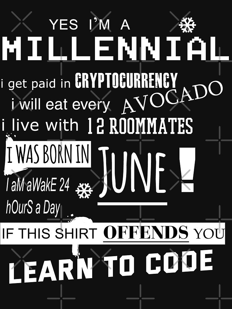 Yes i am a Millennial - I was born in June by T UNIQUE