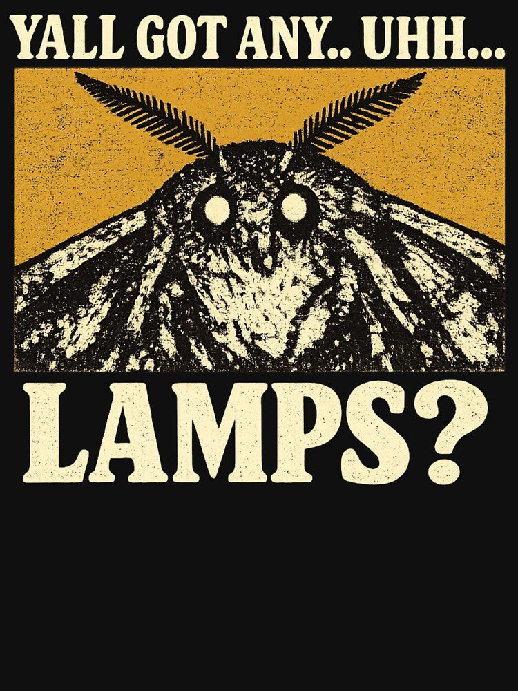 Y'all Got Any Uhh... Lamps by MinaKiarts