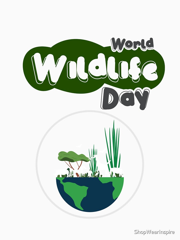 World Wildlife Day || Green Planet by ShopWearInspire