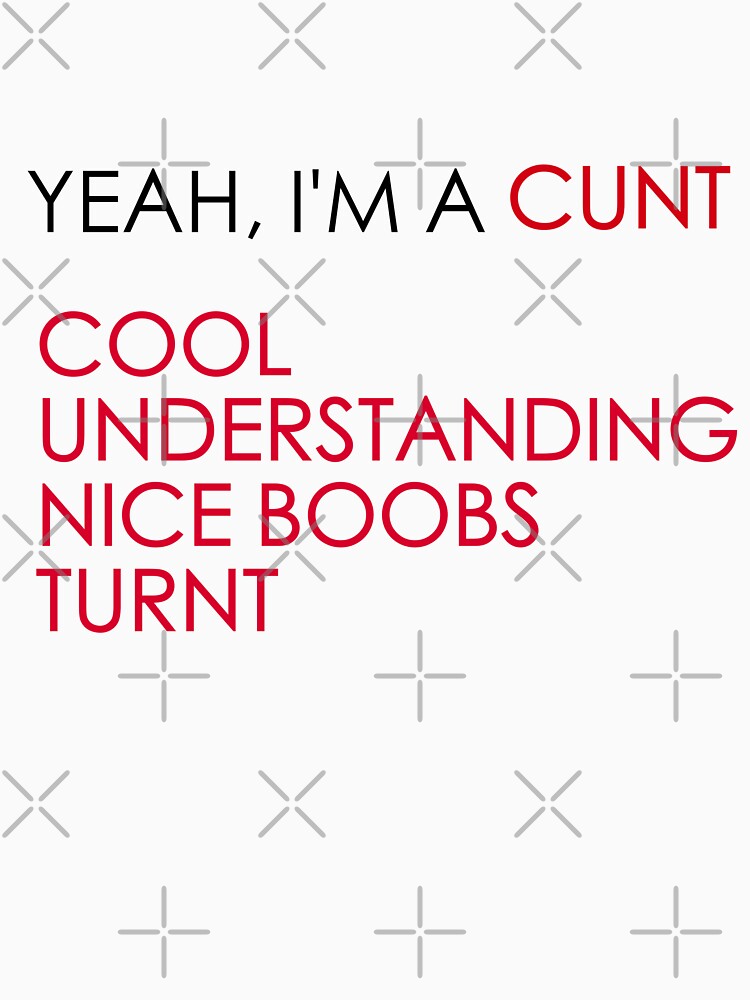 Acronym Cool Understanding Nice Turnt by solitka1