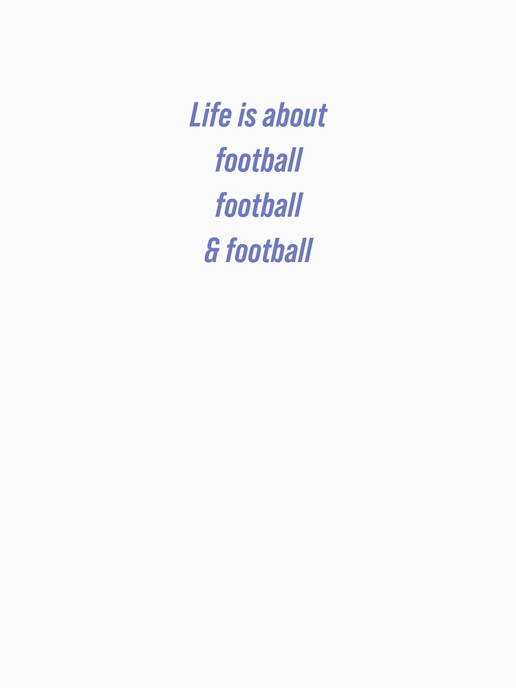 Life is about soccer, soccer, and football by Beautifutebol