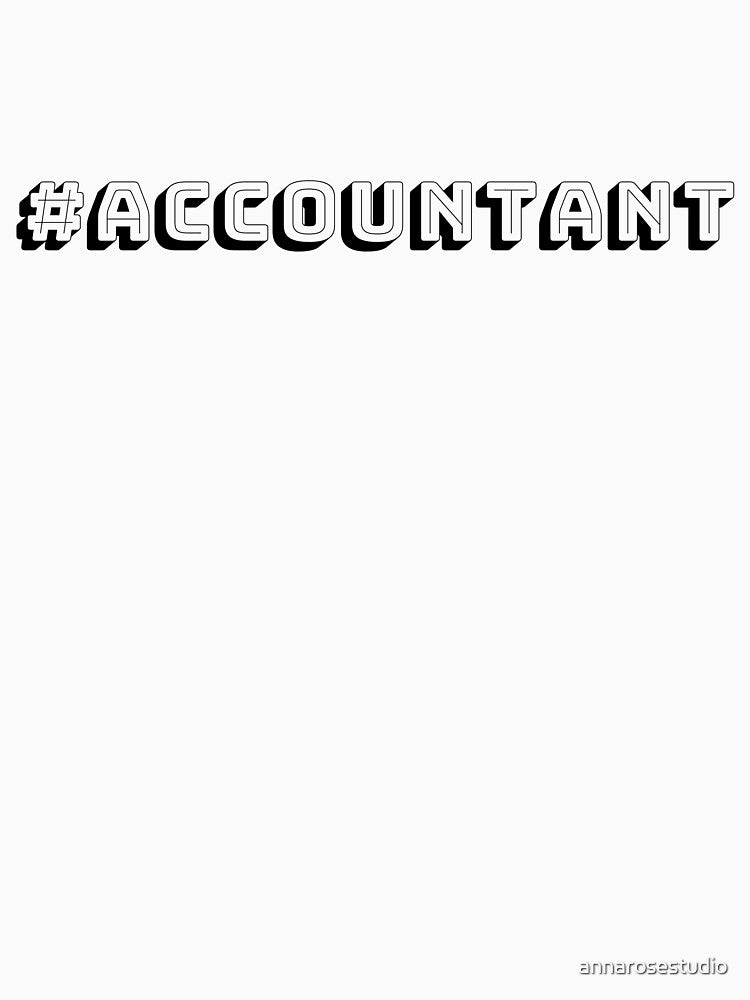 "#accountant" text design. by annarosestudio