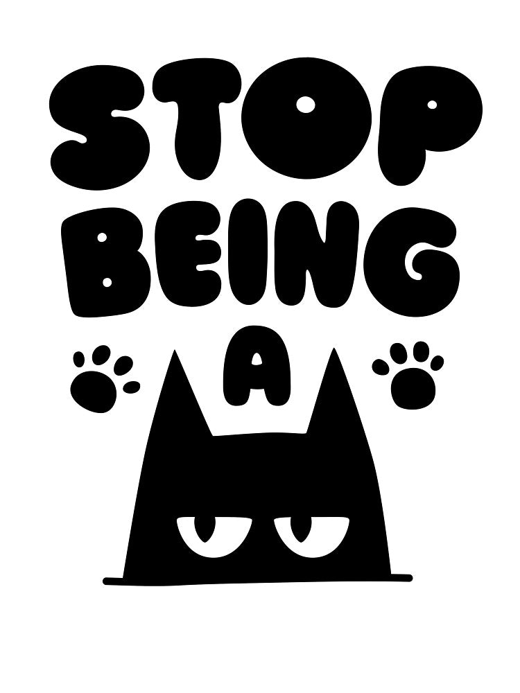 Stop being a pussy - Funny cat by Random Tees
