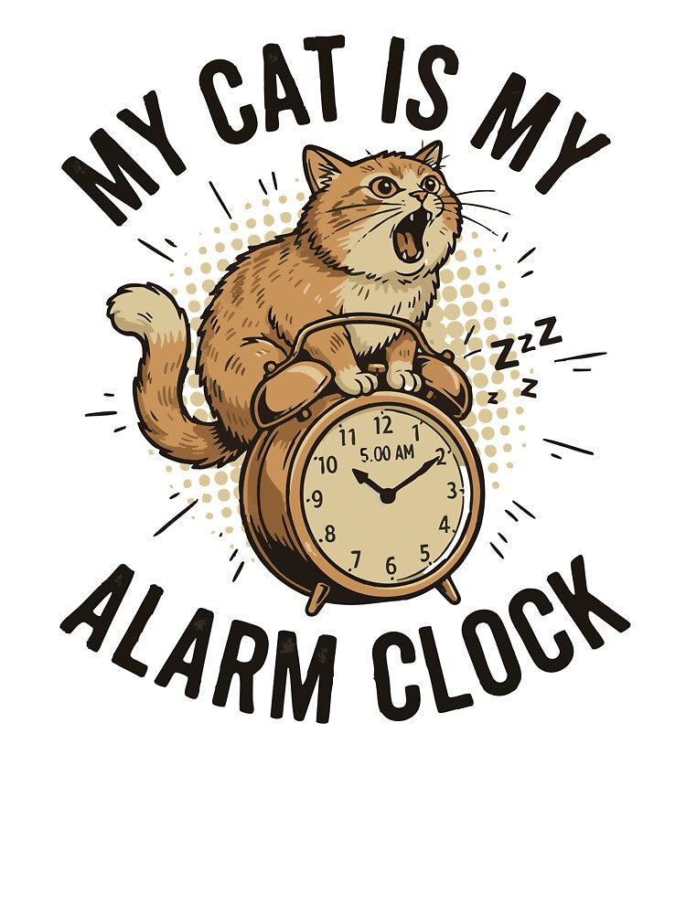 Funny Cat Alarm Clock – My Cat Wakes Me Up at 5 AM by Fandraw