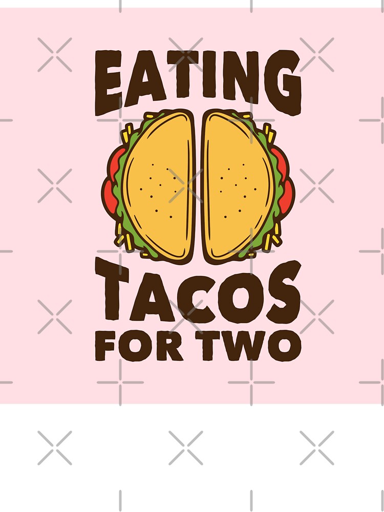 Vintage Slogan Typography Eating Tacos Two by Peekonet
