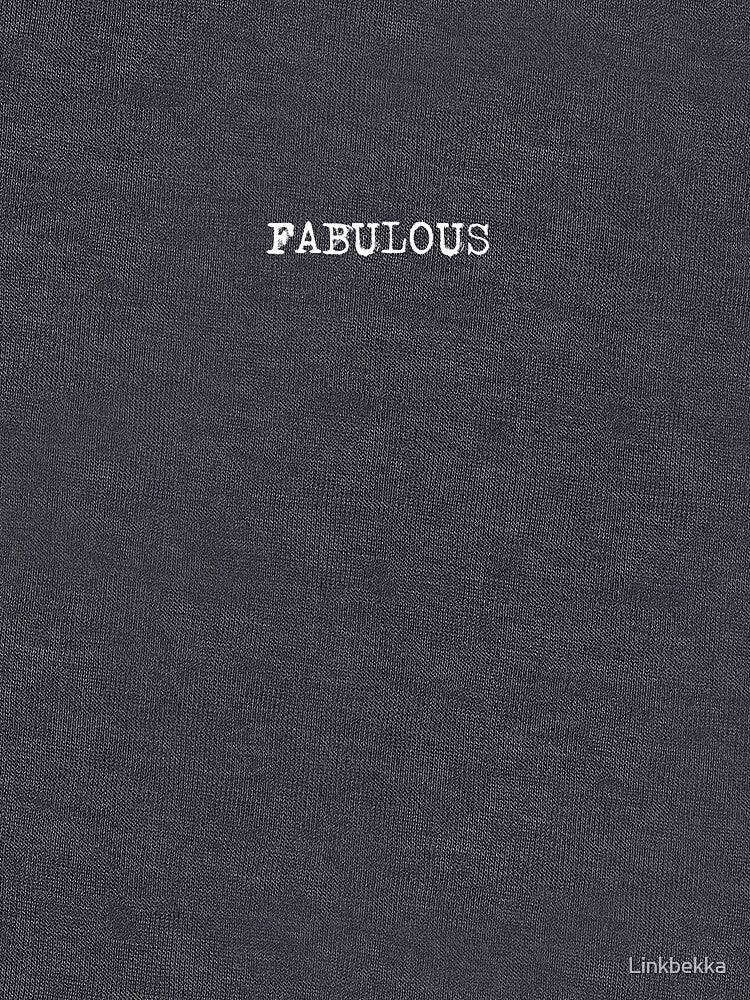 Fabulous Word Slogan by KALEIDOSCOPE UK
