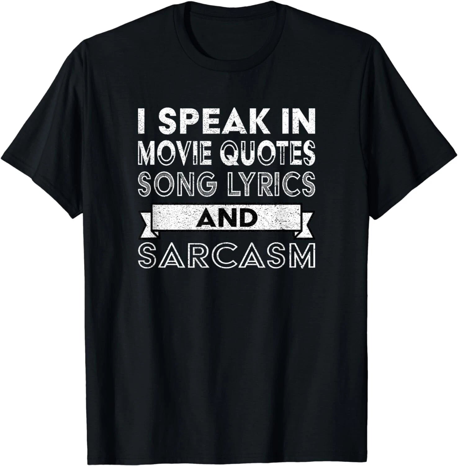I Speak In Movie Quotes Song Lyrics & Sarcasm Funny Vintage Gift Unisex T-Shirt