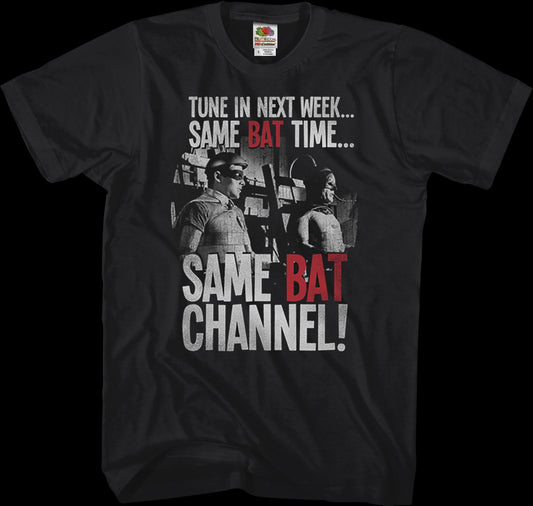 Same Bat Time Same Bat Channel Batman T-Shirt