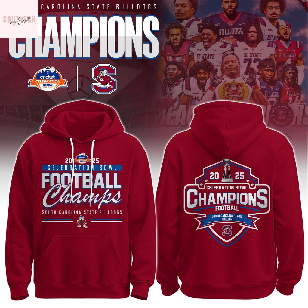 South Carolina State Bulldogs Celebration Bowl Champions Hoodie