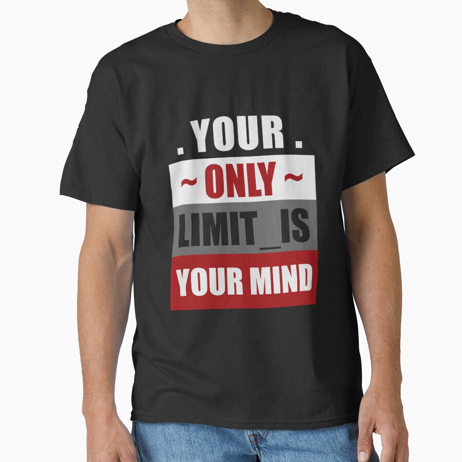 Your Only Limit Is Your Mind by 9N20