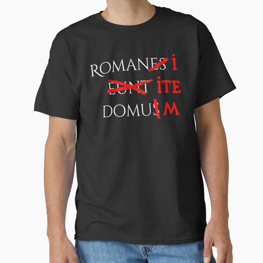 Romans go home (white) by JamesDecker2