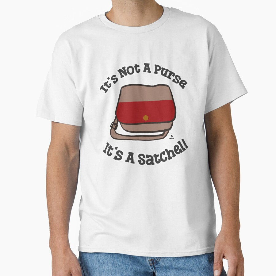 Satchel Not Purse Funny Messenger Slogan by mytshirtfort