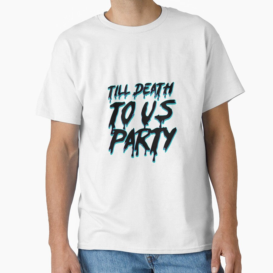 Til Death Do Us Party by Childish Inc