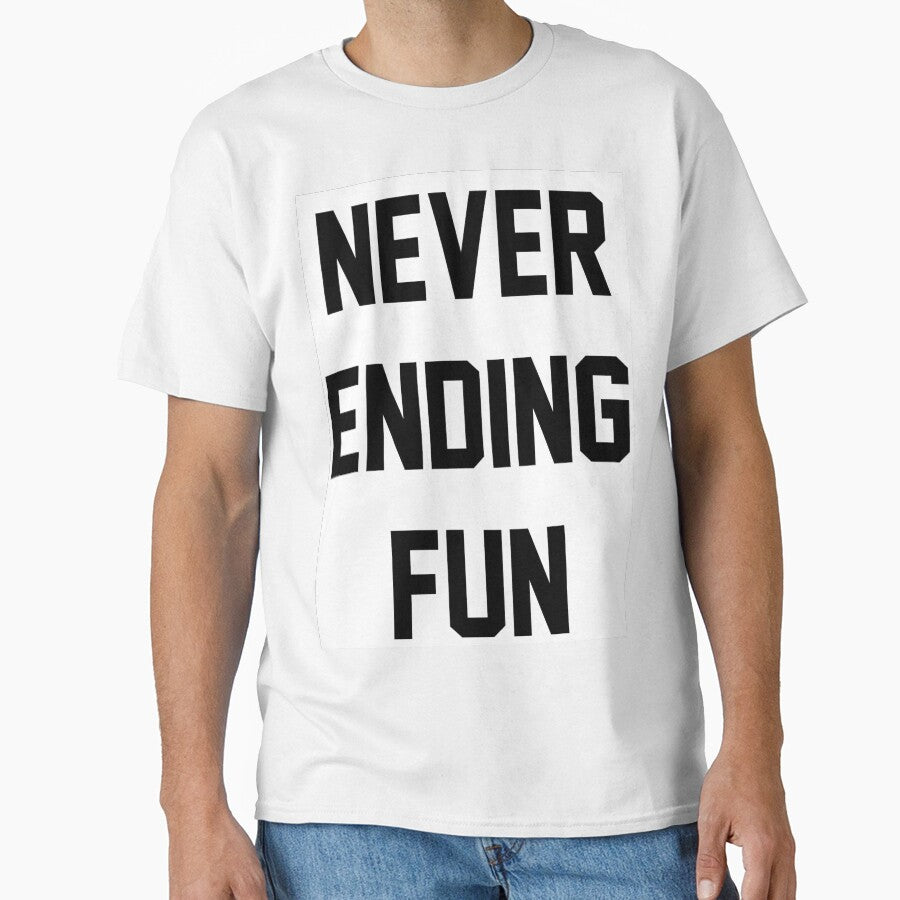 NEVER ENDING FUN by T Culture