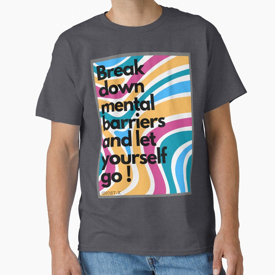 Break down mental barriers and let yourself by GostherXDesign
