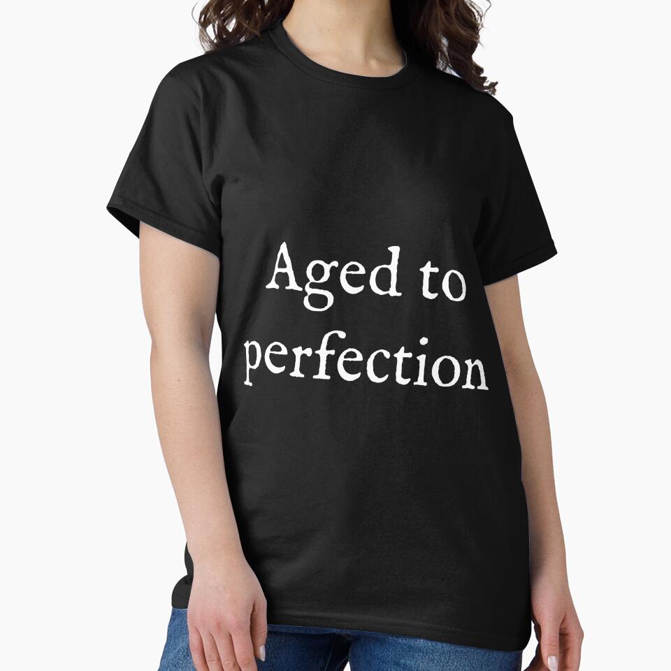 Aged To Perfection by Good-Looking Corpse