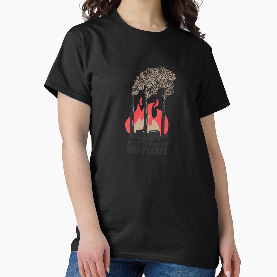 Stop Burning Our Planet by DavinciStore21