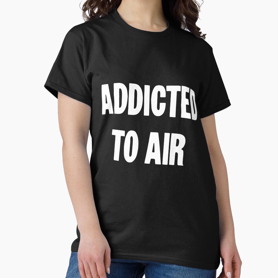 Addicted To Air by Good-Looking Corpse