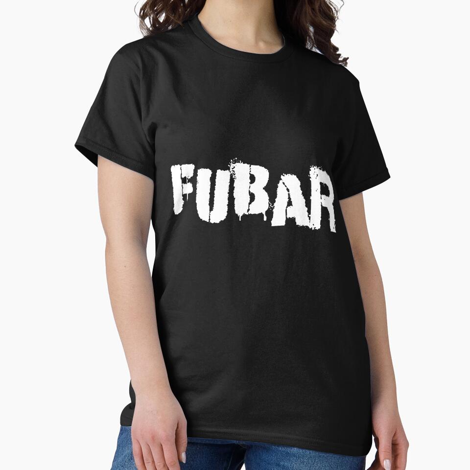 FUBAR by Good-Looking Corpse