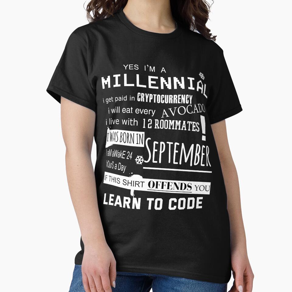 Yes i am a Millennial - I was born in September by T UNIQUE